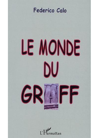 Le monde du graff