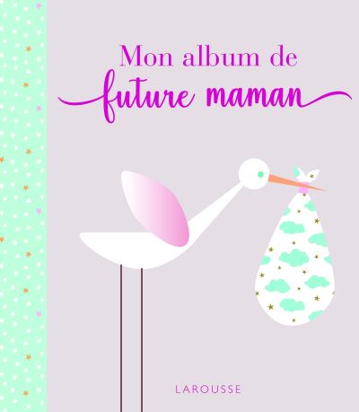 Mon Album De Future Maman Broche Collectif Achat Livre Fnac