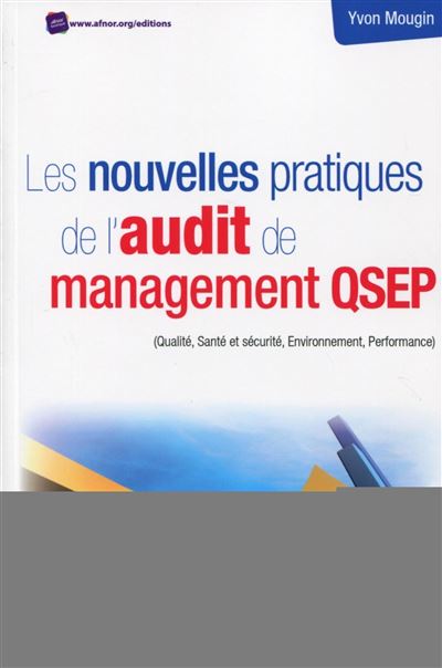 Les nouvelles pratiques de l'audit de management QSEDD