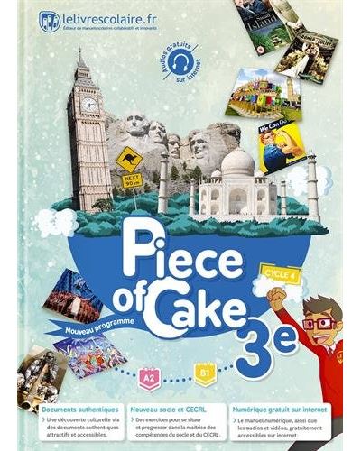 Piece of cake Anglais 3ème, A2-B1
