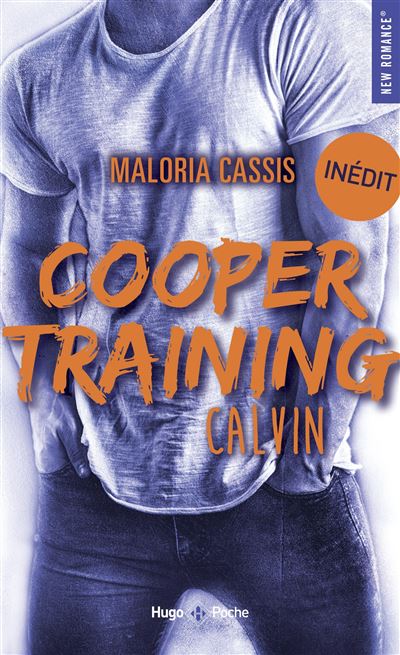 Cooper training - tome 2 Calvin - Maloria Cassis - Poche