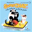Superchat - A la recherche du paon perdu - livre-CD