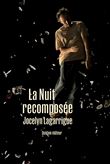 La Nuit recomposée