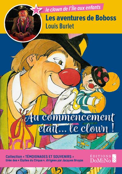 Au Commencement était le clown