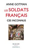 Les soldats français ces inconnus