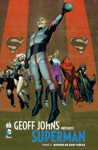 Geoff Johns présente Superman