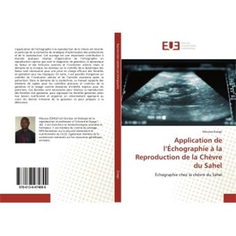 Application de l'Échographie à la Reproduction de la Chèvre du Sahel ...