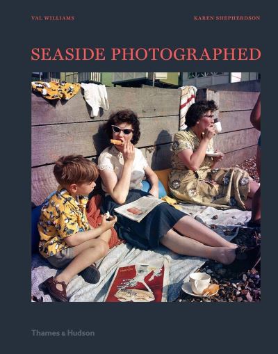 SEASIDE: PHOTOGRAPHED