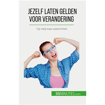 Jezelf laten gelden voor verandering