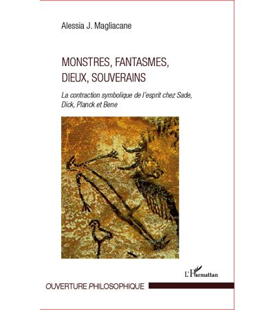 Monstres, fantasmes, dieux, souverains