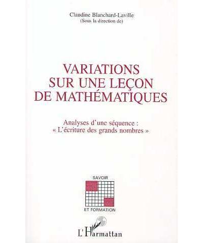 Variations sur une lecon de mathematiques analyses d'une seq