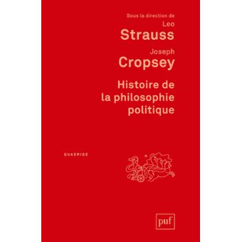 Histoire De La Philosophie Politique Broche Leo Strauss Joseph Cropsey Achat Livre Fnac