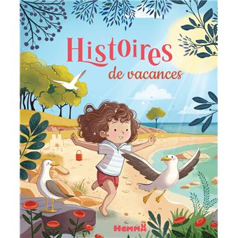 Les histoires du soir - Histoires de vacances