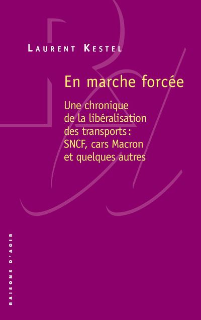 En marche forcée