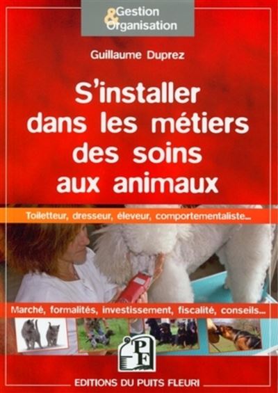 S'installer dans les soins aux animaux
