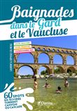 Baignades dans le Gard et le Vaucluse
