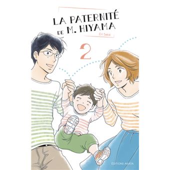 La paternité de M. Hiyama - Tome 2