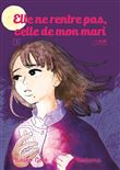Elle ne rentre pas, celle de mon mari vol.3