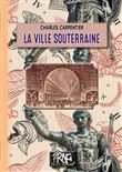 La Ville souterraine