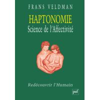 Haptonomie. Science de l'affectivité