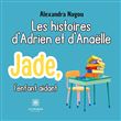 Les histoires d'Adrien et d'Anaëlle