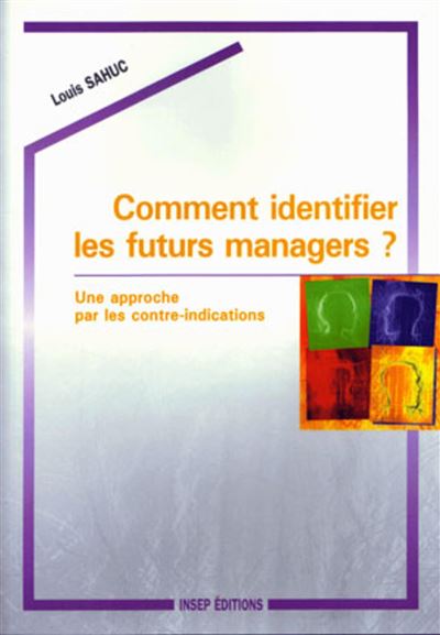 Comment identifier les futurs managers