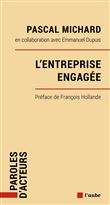 L'entreprise engagée - Par la prévenance. Pour la société