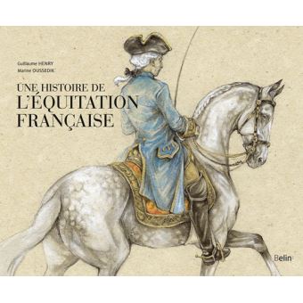 La grand livre du cheval et de l'équitation (Cheval et équitation) (French  Edition)