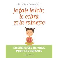 Je fais le loir, le cobra et la rainette