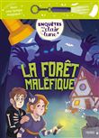 La forêt maléfique