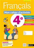 Français - Mon cahier d'activités 4e - Elève -2022