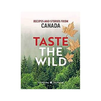 taste and wild