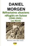 Réfractaires alsaciens réfugiés en Suisse, 1940-1945
