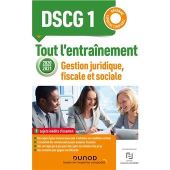 DSCG 1 - Gestion juridique, fiscale et sociale 2020/2021 - Tout l'entraînement