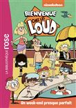Bienvenue chez les Loud 14 - Un week-end presque parfait