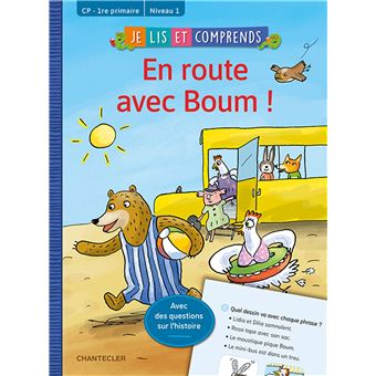 Je lis et comprends - en route avec boum