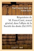 Réquisitoire de M. Franc-Carré, avocat général, dans l'affaire de la Société des droits