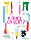 À quoi ça sert ?