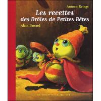Les recettes des drôles de petites bêtes