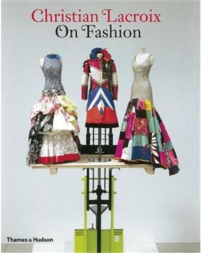 Christian lacroix on fashion
