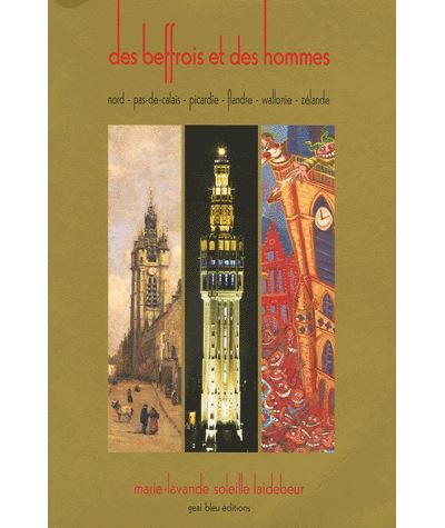 Des beffrois et des hommes