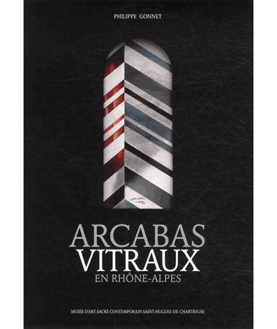 Arcabas, vitraux en Rhône-Alpes