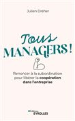 Tous managers !