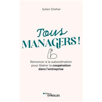 Tous managers !