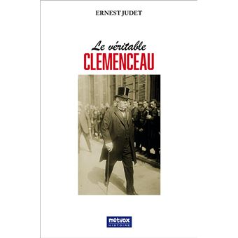 Le véritable Clemenceau