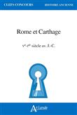 Rome et Carthage, Ve-Ier s. av. J.-C.