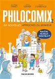Philocomix tome 2, 10 nouvelles approches du bonheur, pour être heureux ensemble