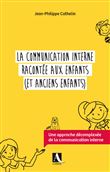 La communication interne racontée aux enfants (et anciens enfants)