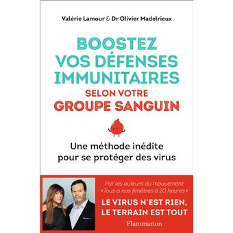 Boostez vos défenses immunitaires selon votre groupe sanguin