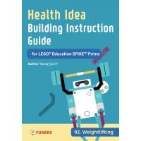 Health Idea Building Instruction Guide for LEGO® Education SPIKE™ Prime 02 Weightlifting